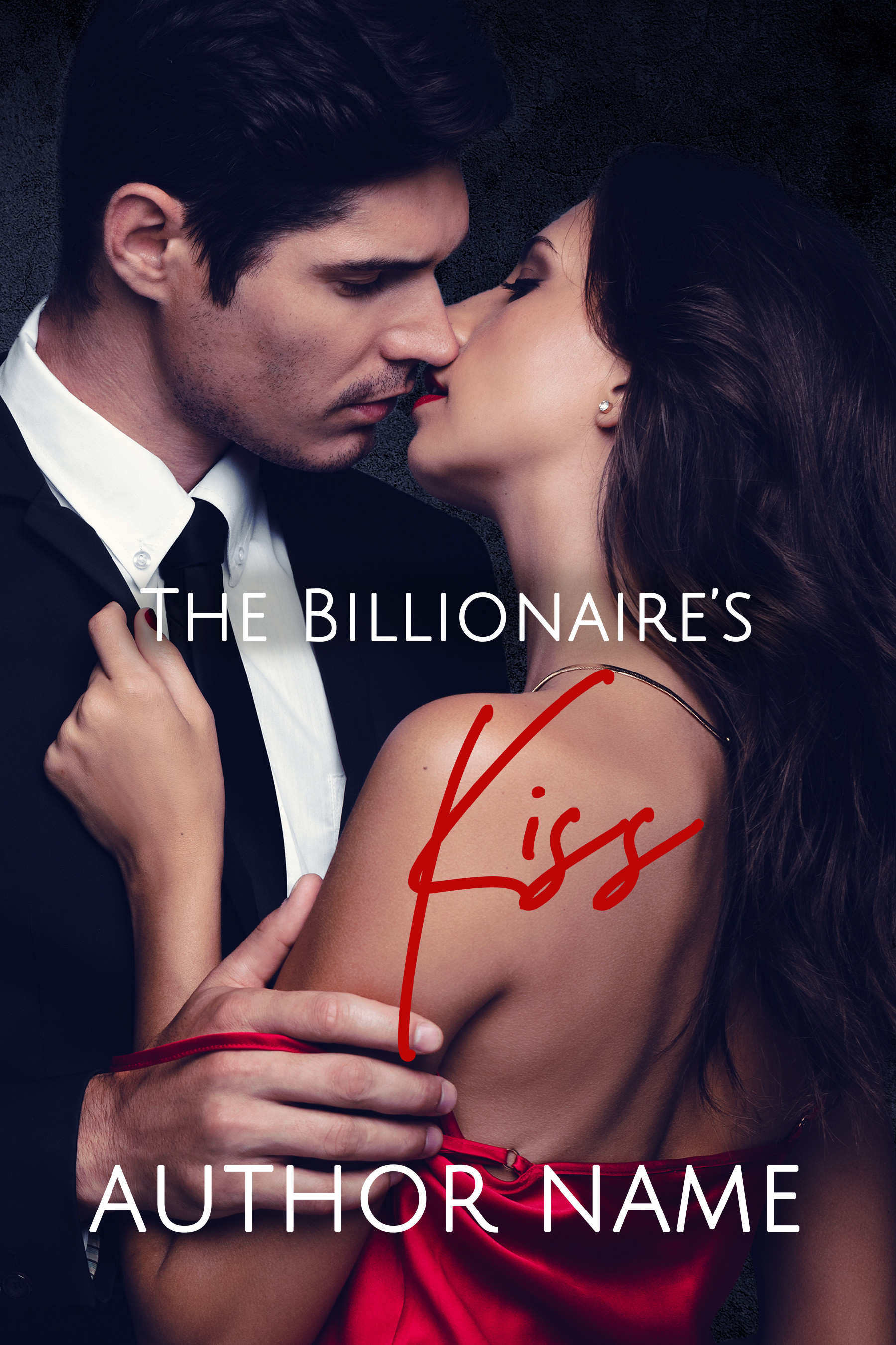 The Billionaire's Kiss