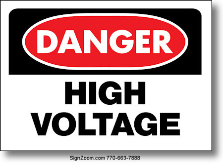 DANGER HIGH VOLTAGE Sign