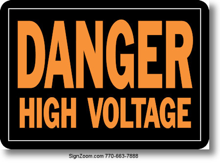 DANGER HIGH VOLTAGE Sign