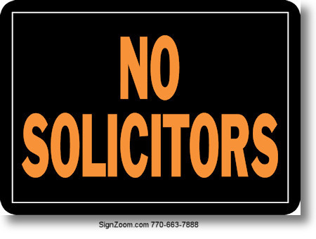 NO SOLICITORS Sign