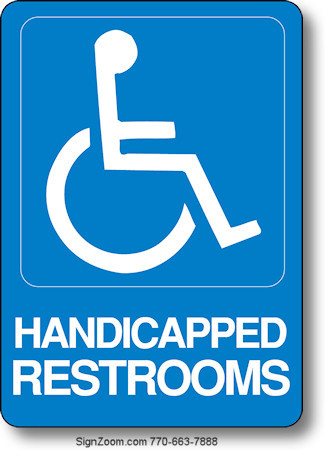 HANDICAPPED RESTROOMS Sign