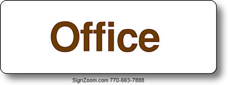 OFFICE Sign