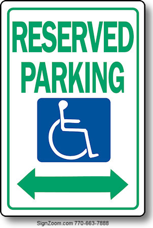 RESERVED PARKING (HANDICAPPED) Sign