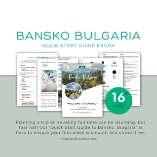 Quick Start Travel Guide to Bansko, Bulgaria: Your Stress-Free Visit Starts Here (Ebook)