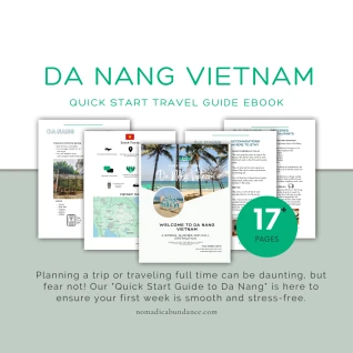 Quick Start Travel Guide to Da Nang Vietnam: Your Stress-Free Visit Starts Here