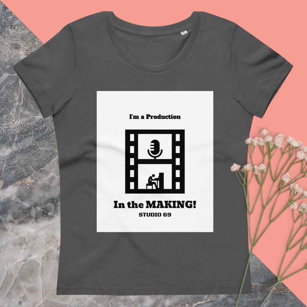 Studio 69 - In the Making - Women's fitted eco tee