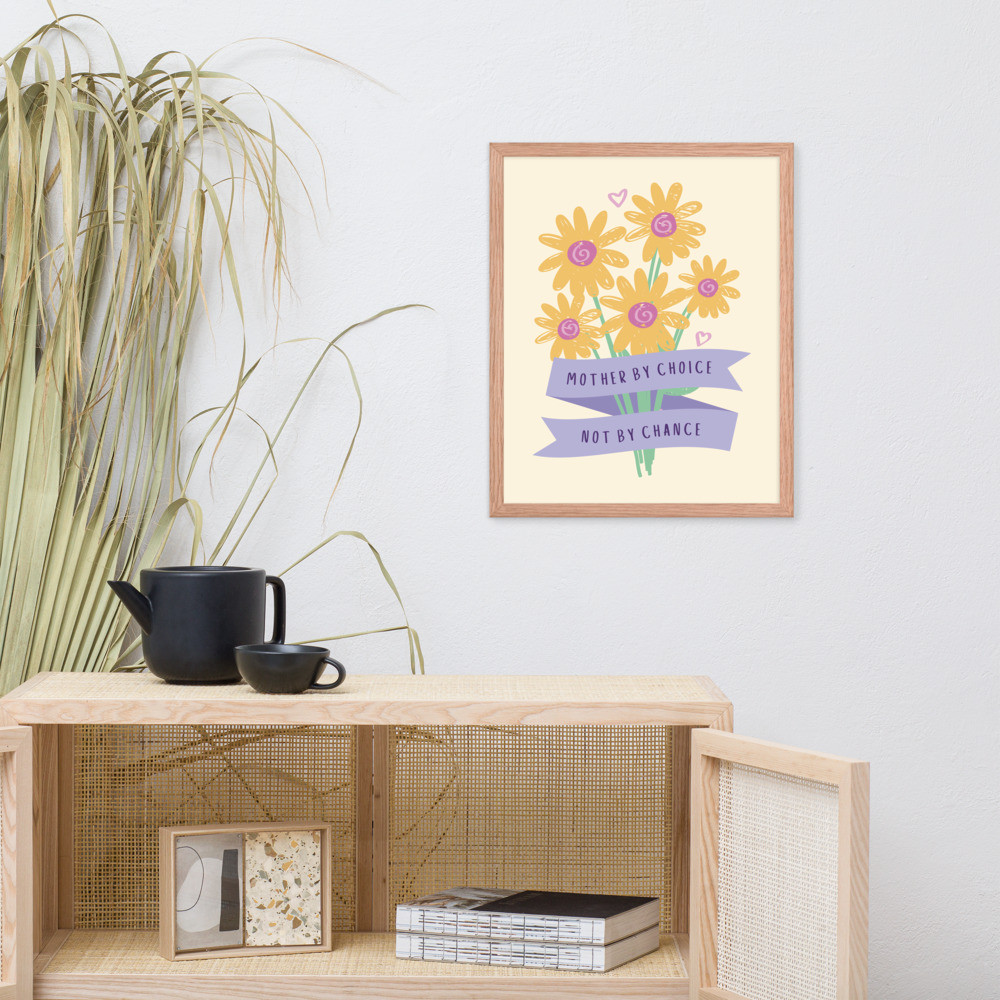 Mother by Choice - Framed Poster