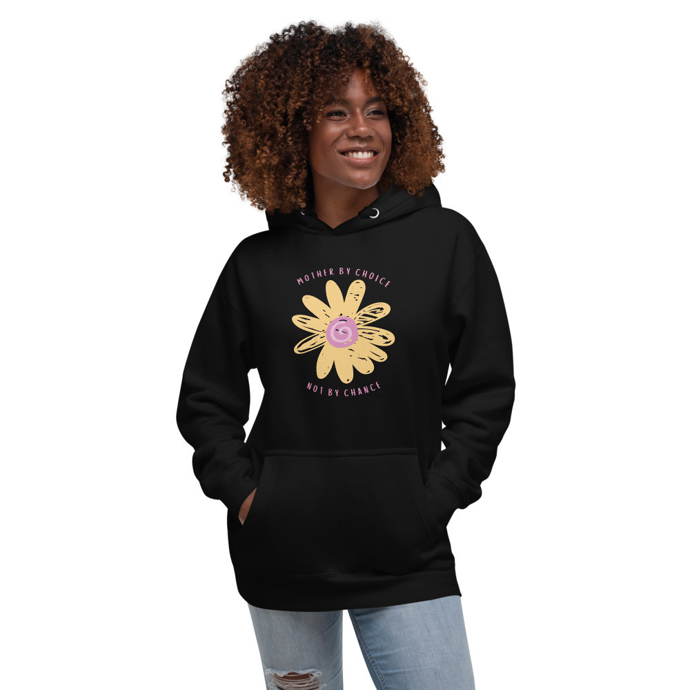 Mother by Choice - Hoodie