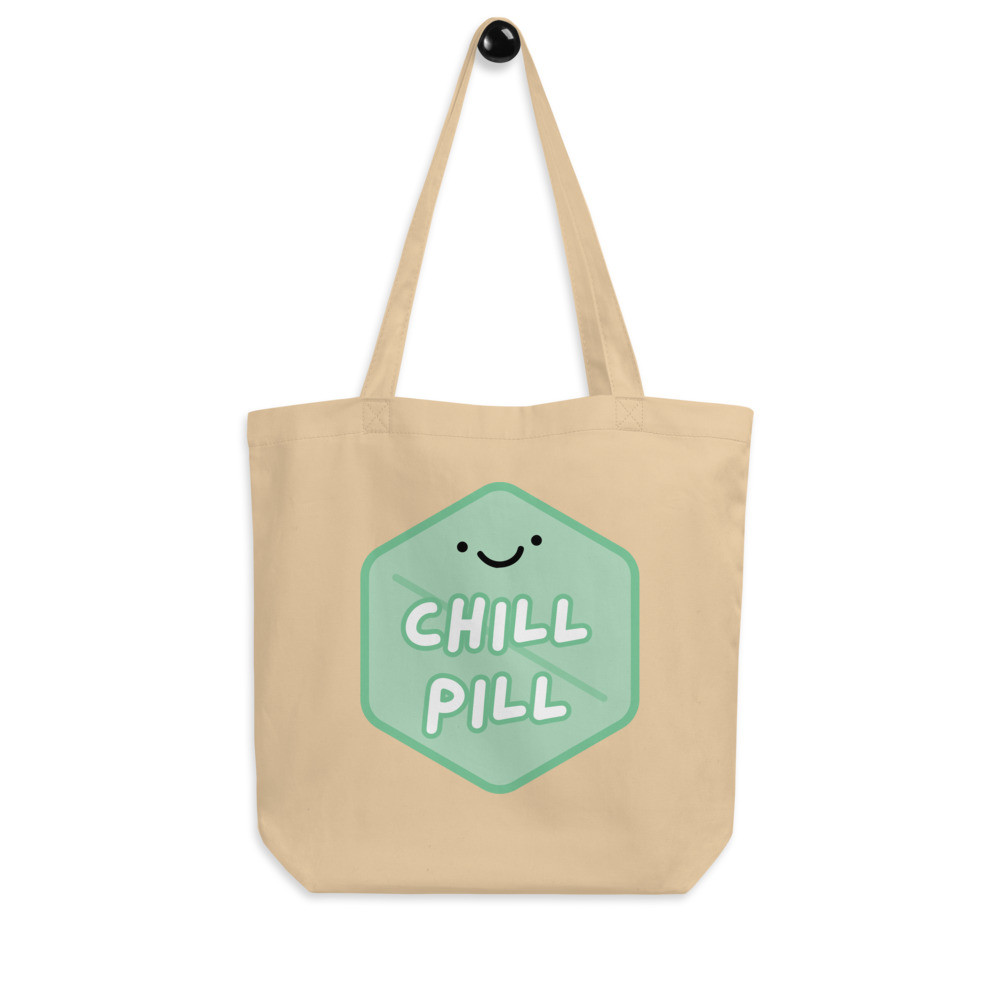 Chill Pill - Tote Bag