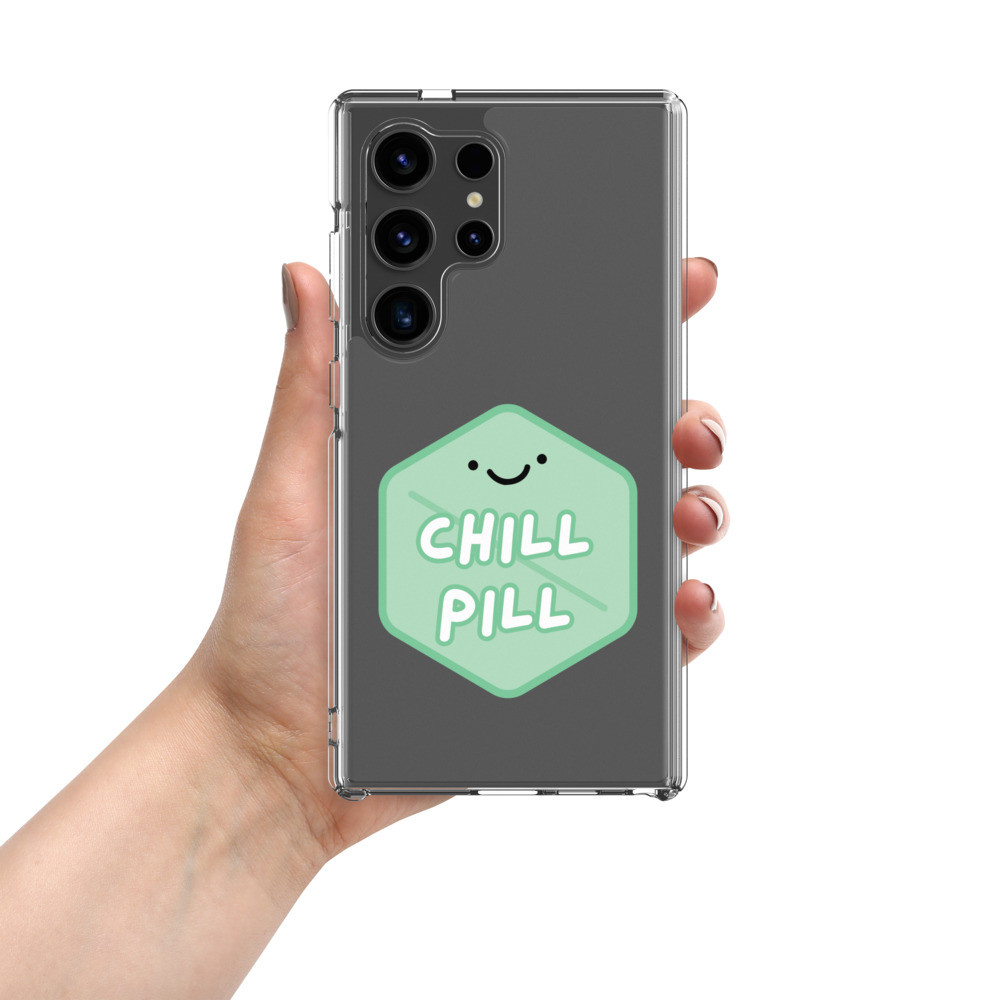 Chill Pill - Clear Case for Samsung®