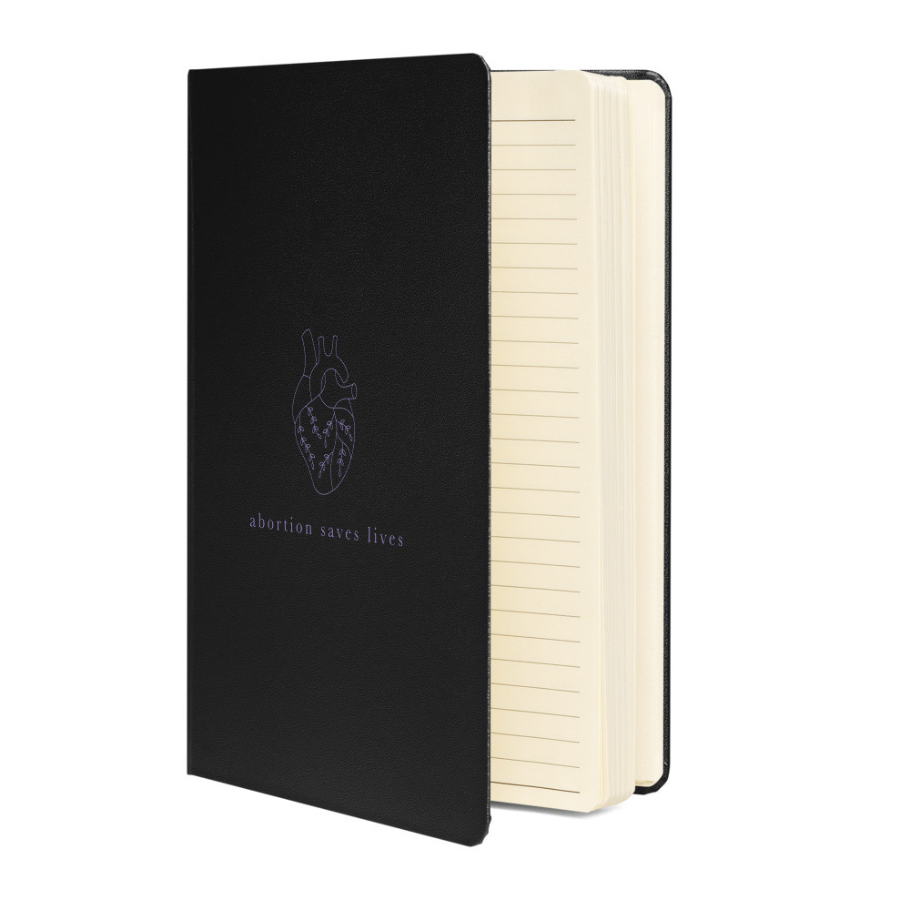 Abortion Saves Lives - Notebook