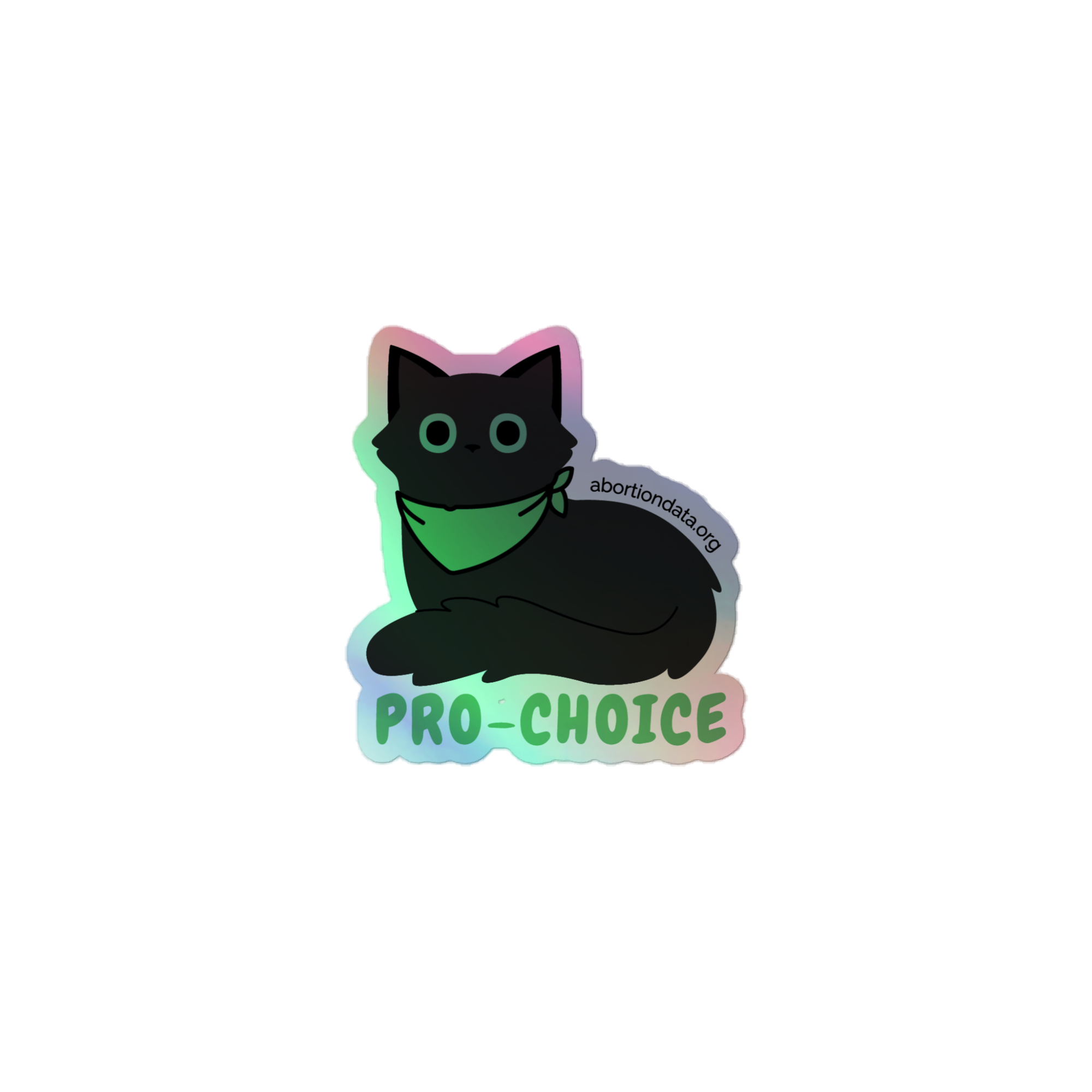 Abortion Cat Holographic sticker