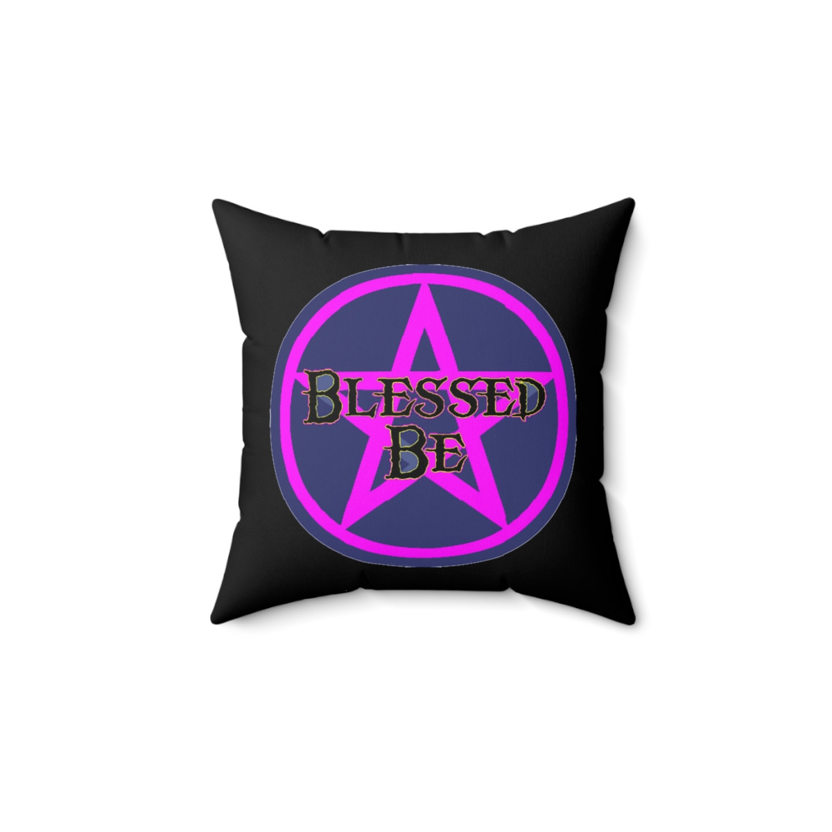 BLESSED BE Spun Polyester Square Pillow gift