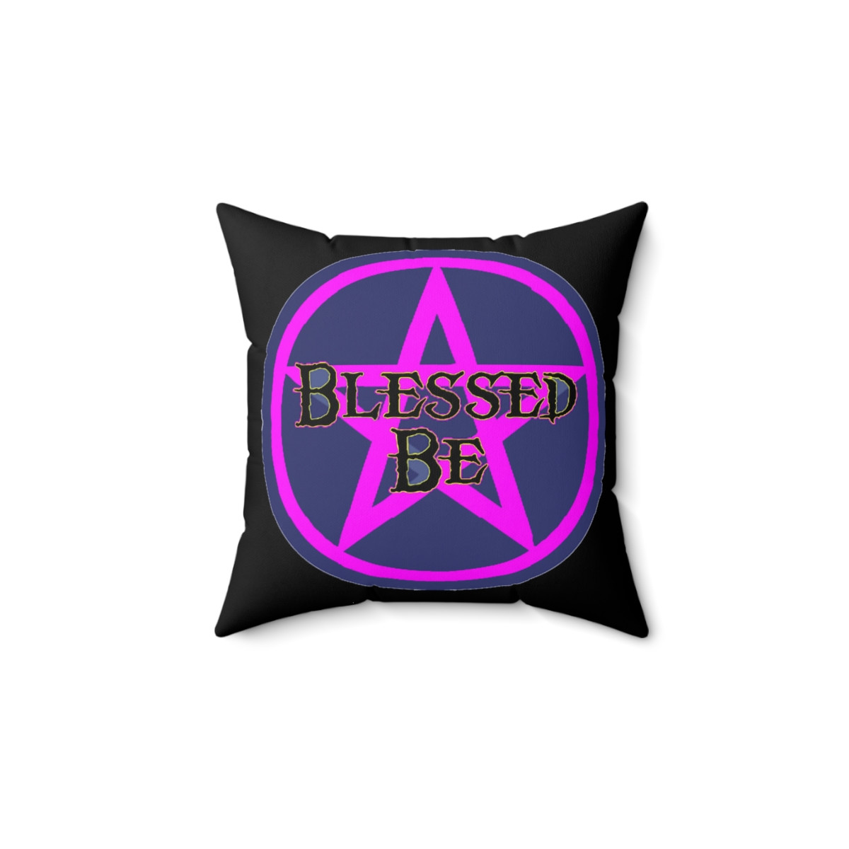 BLESSED BE Spun Polyester Square Pillow gift
