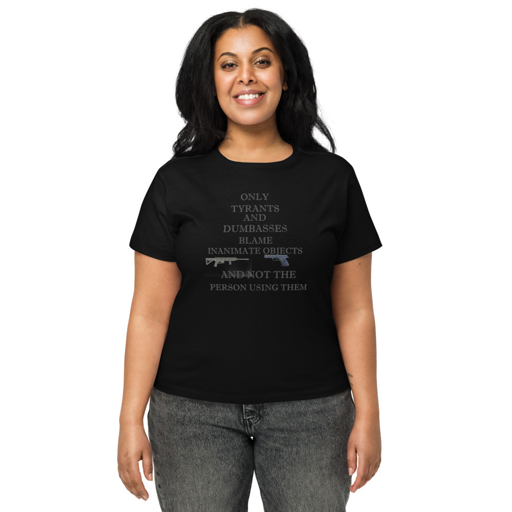 Blame the person, not the object( clear backdrop)Women’s high-waisted t-shirt