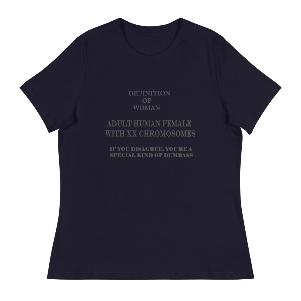 Definition of woman Women's Relaxed T-Shirt