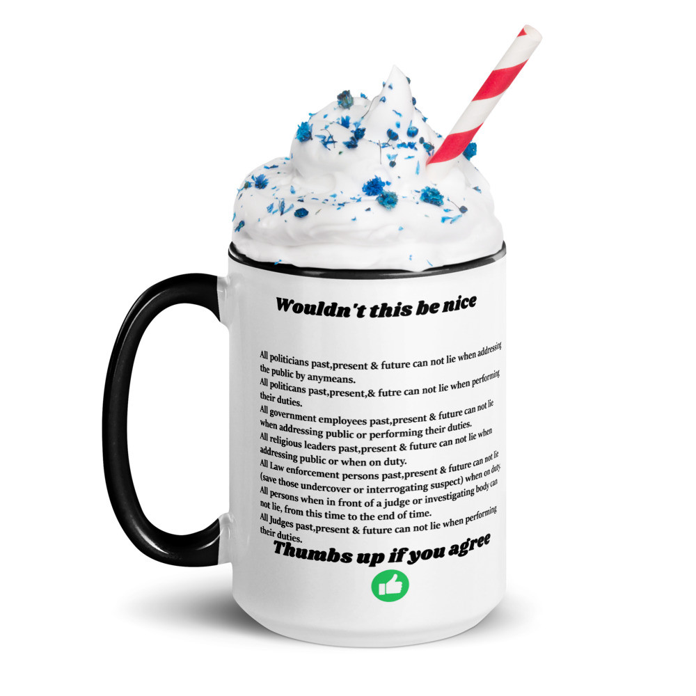 Wouldn't this be nice Mug with Color Inside