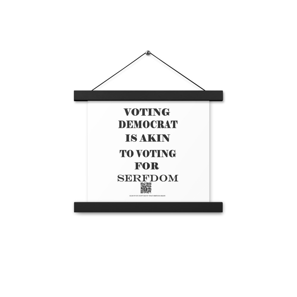 serfdom clear Poster with hangers
