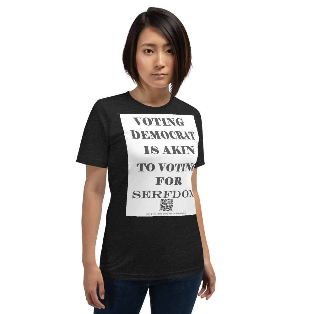 Serfdom Unisex t-shirt
