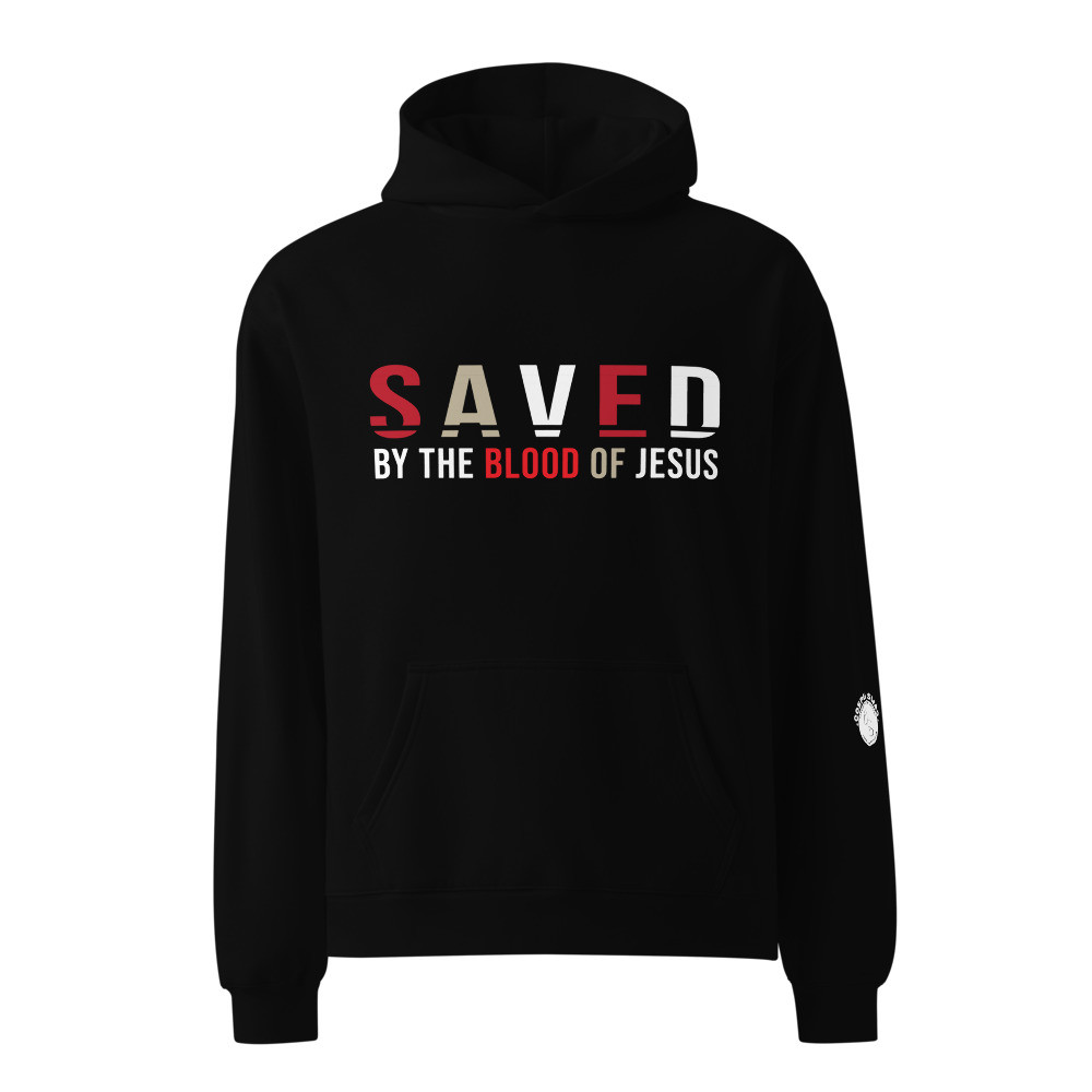 Saved By The Blood of Jesus Hoodie