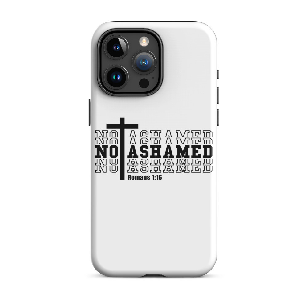 Not Ashamed Tough Case for iPhone®