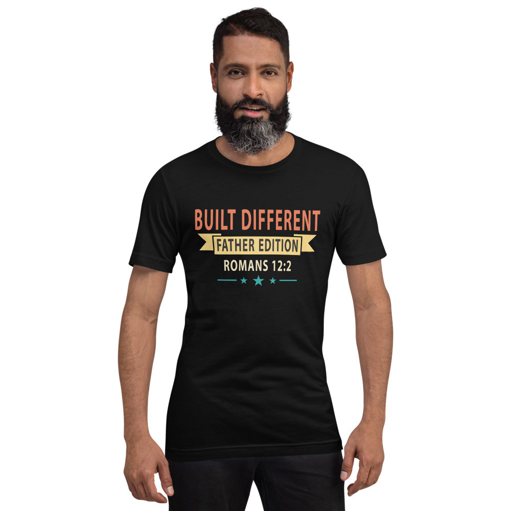 Built Different Father Edition | Father's Day Gift