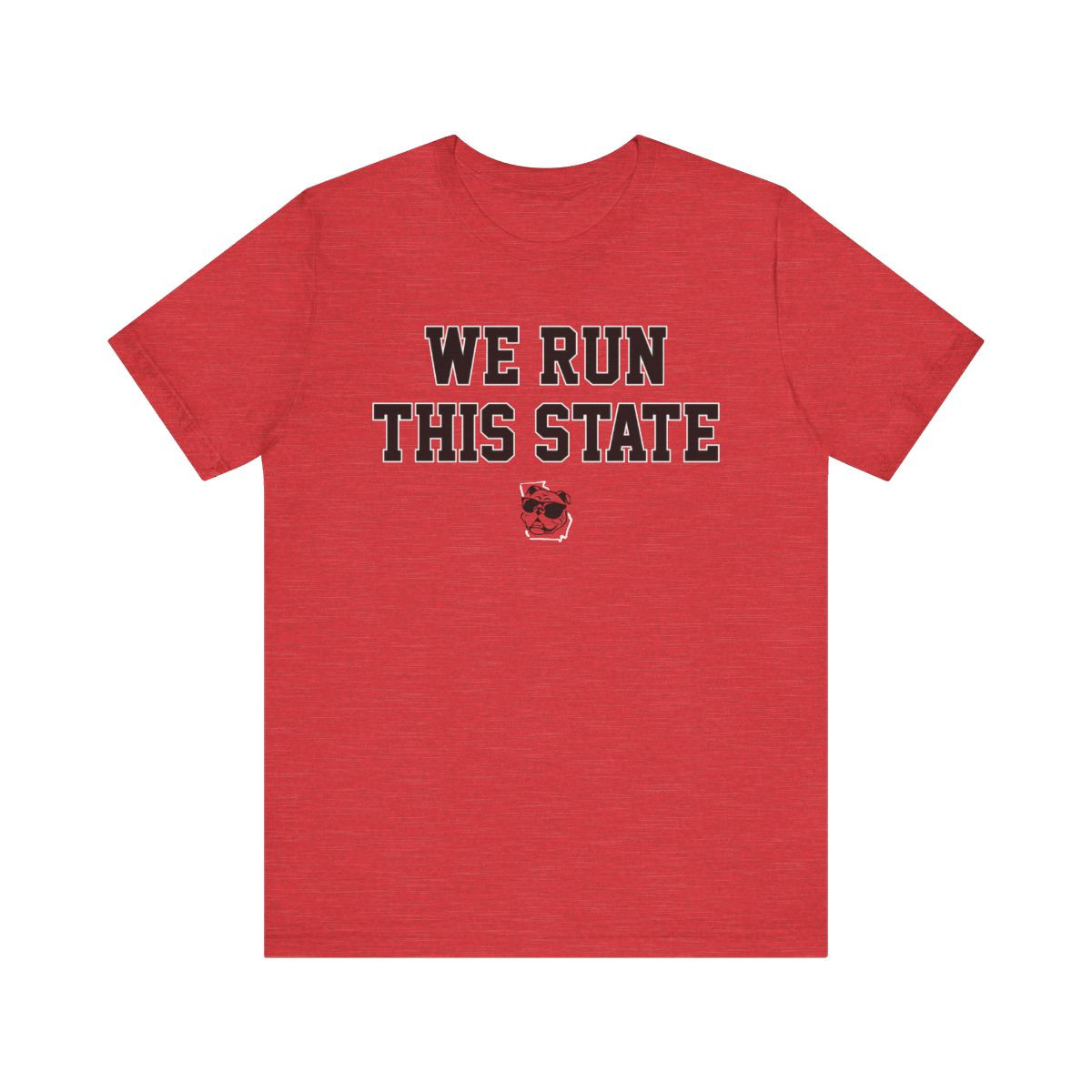 We Run This State T-Shirt | Beat GA Tech | Black White Print | Unisex Short Sleeve Tee