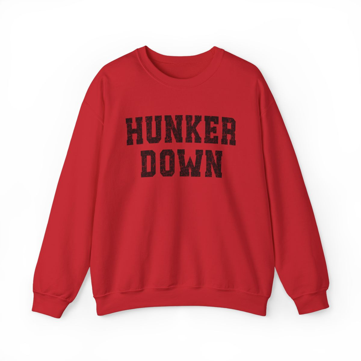 Hunker Down Sweatshirt | Distressed Black Print | Unisex Crewneck Sweatshirt