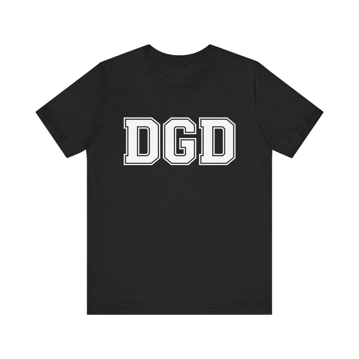 DGD Damn Good Dawg T-Shirt | White Print | Unisex Short Sleeve Tee