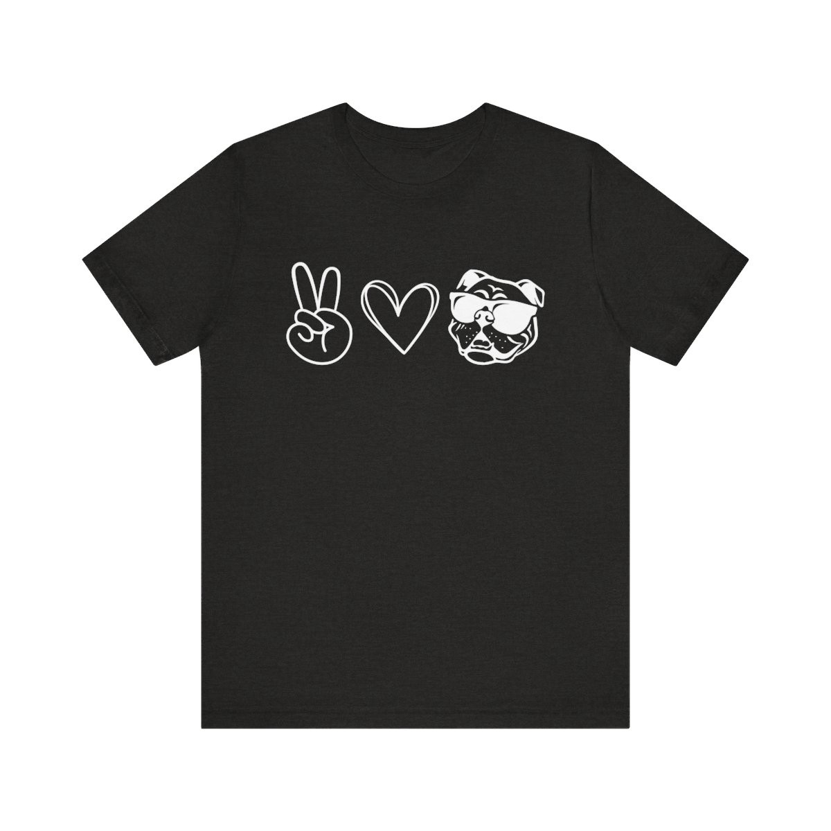 Peace Love Bulldog T-Shirt | White Print | Unisex Short Sleeve Tee