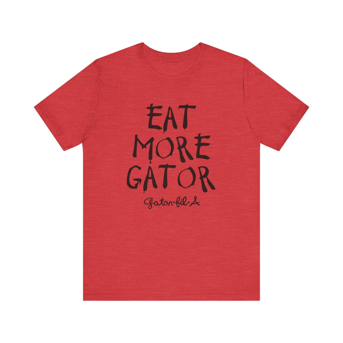 Eat More Gator T-Shirt | Black Print | Unisex Short Sleeve Tee