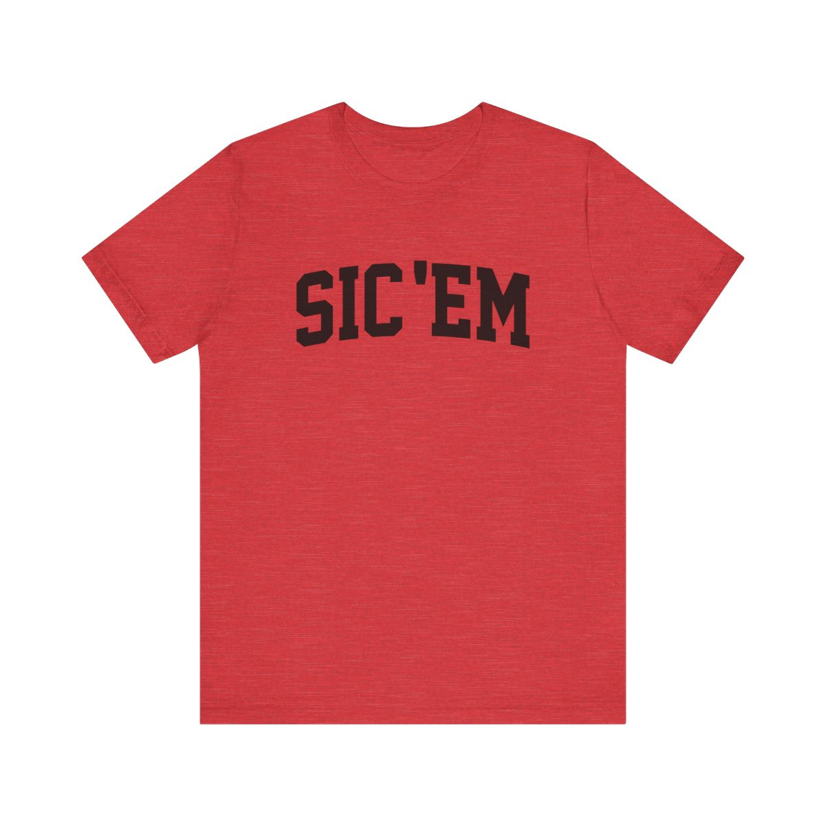 Sic Em T-Shirt | Black Print | Unisex Short Sleeve Tee