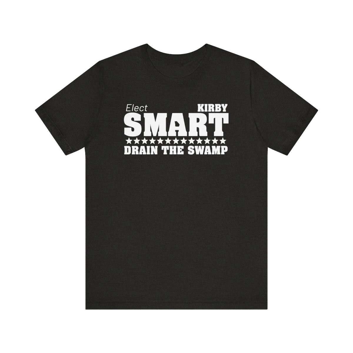 Elect Kirby Smart Drain the Swamp T-Shirt | White Print | Unisex Short Sleeve Tee
