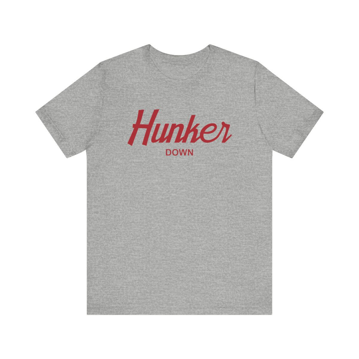 Hunker Down Hood Script T-Shirt | Red Print | Unisex Short Sleeve Tee