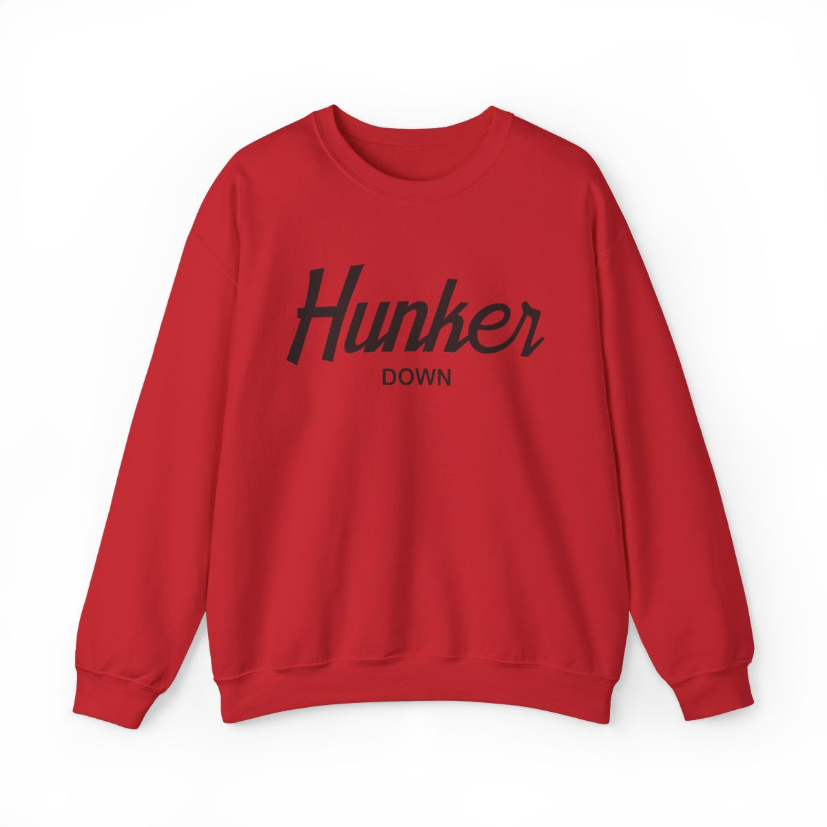 Hunker Down Hood Script Sweatshirt | Black Print | Unisex Crewneck Sweatshirt