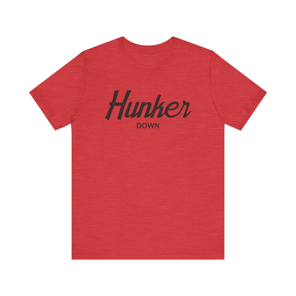 Hunker Down Hood Script T-Shirt | Black Print | Unisex Short Sleeve Tee
