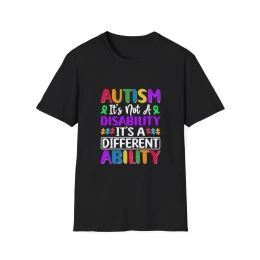 Autism It's Not A Disability It's A Different Ability T-Shirt | Awareness Tee