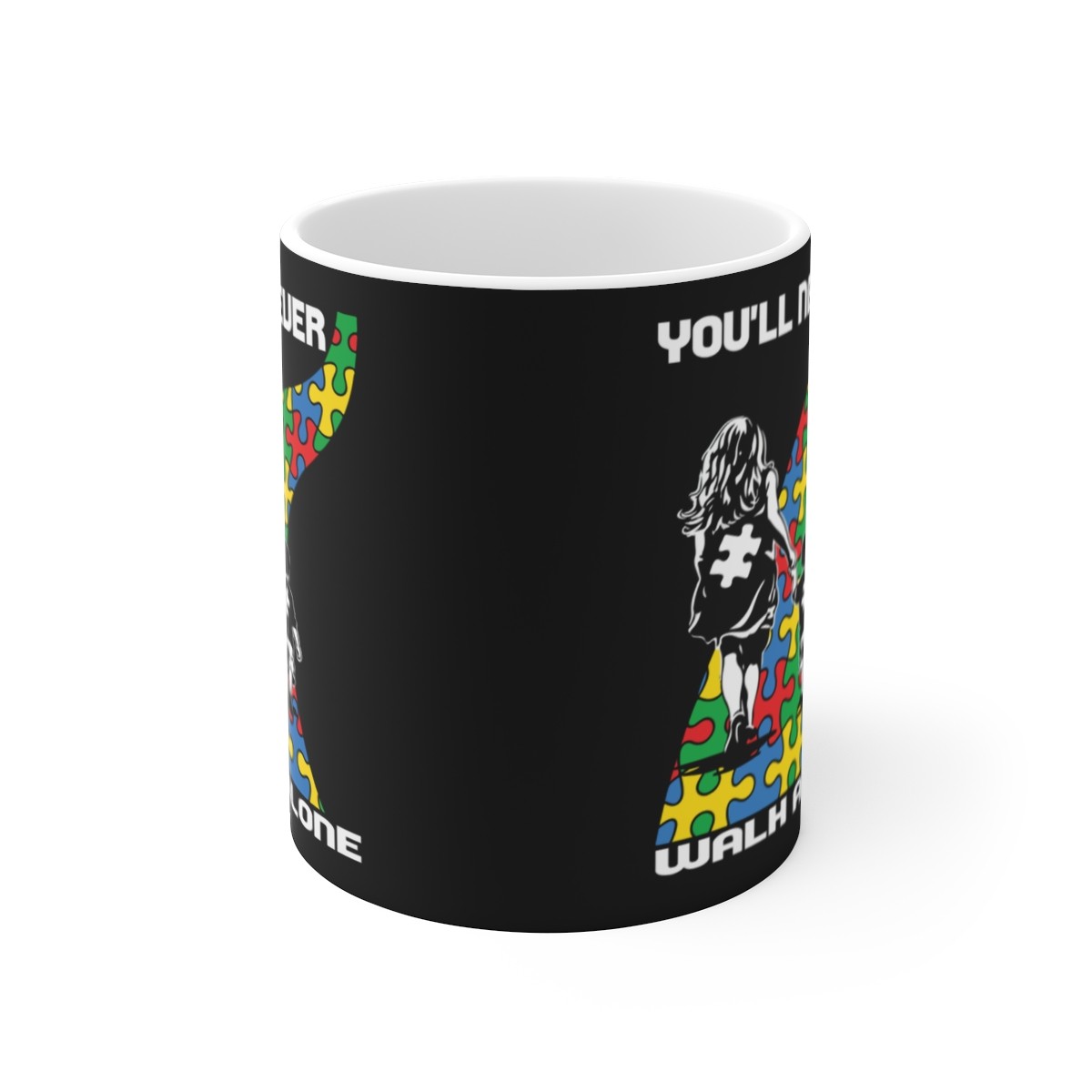 You'll Never Walk Alone Mug | Puzzle Piece Autism Awareness
