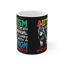 Autism Mom Never Gives Up mug | Autism Awareness coffee cup