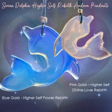 Sirian Dolphin Higher Self Rebirth Andara Crystal Pendant