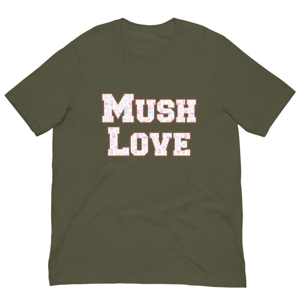 Mush Love Unisex t-shirt