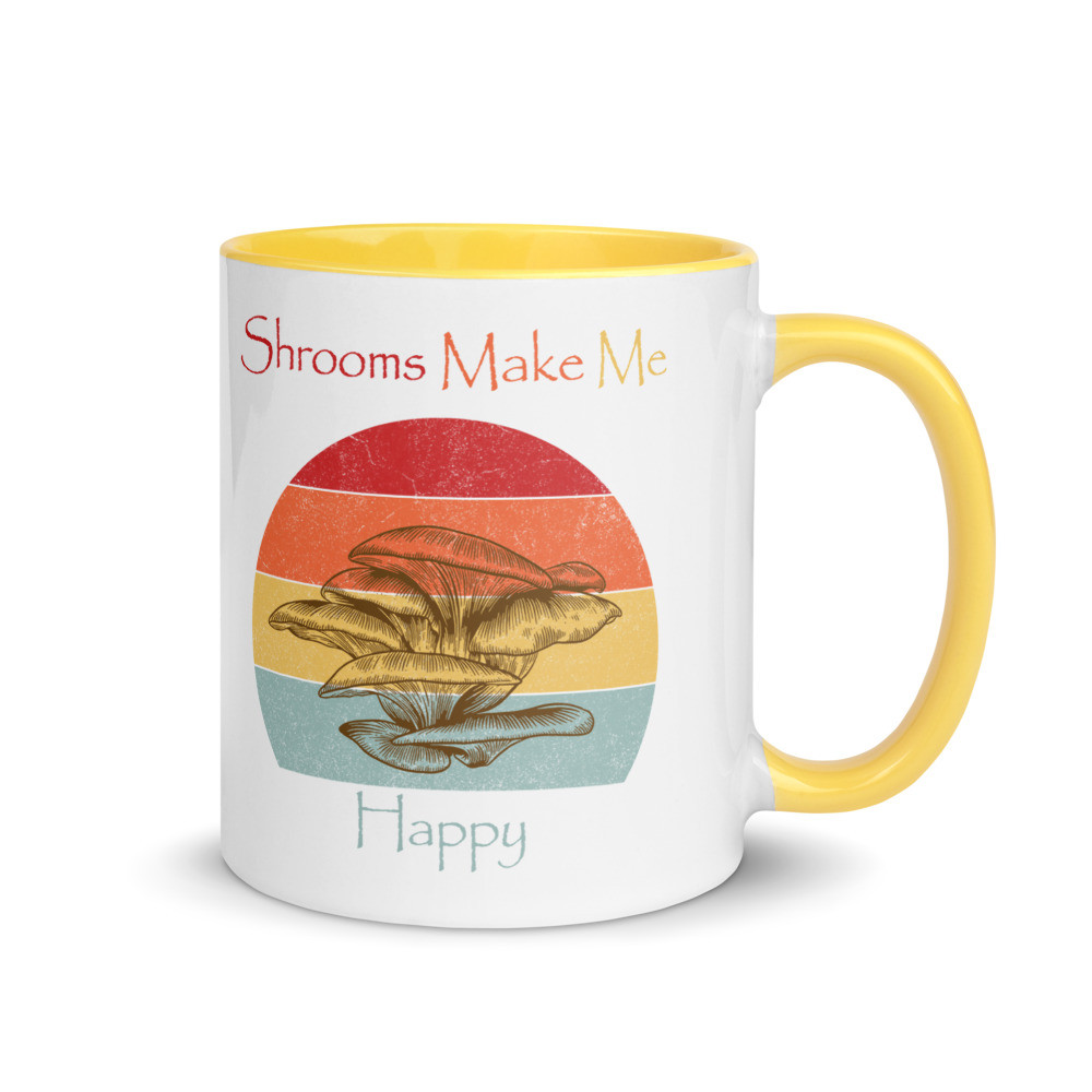 Shrooms Make Me Happy Mug with Color Inside