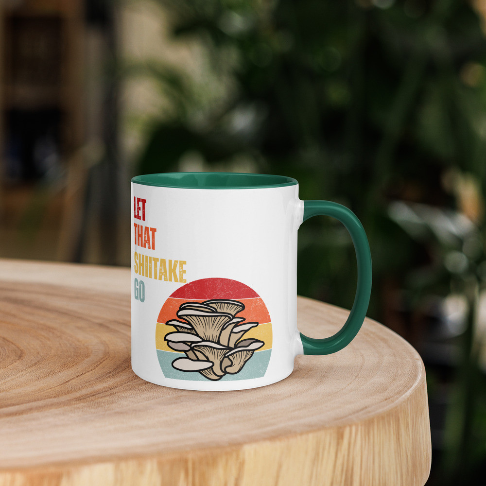 Let That Shiitake Go Mug with Color Inside