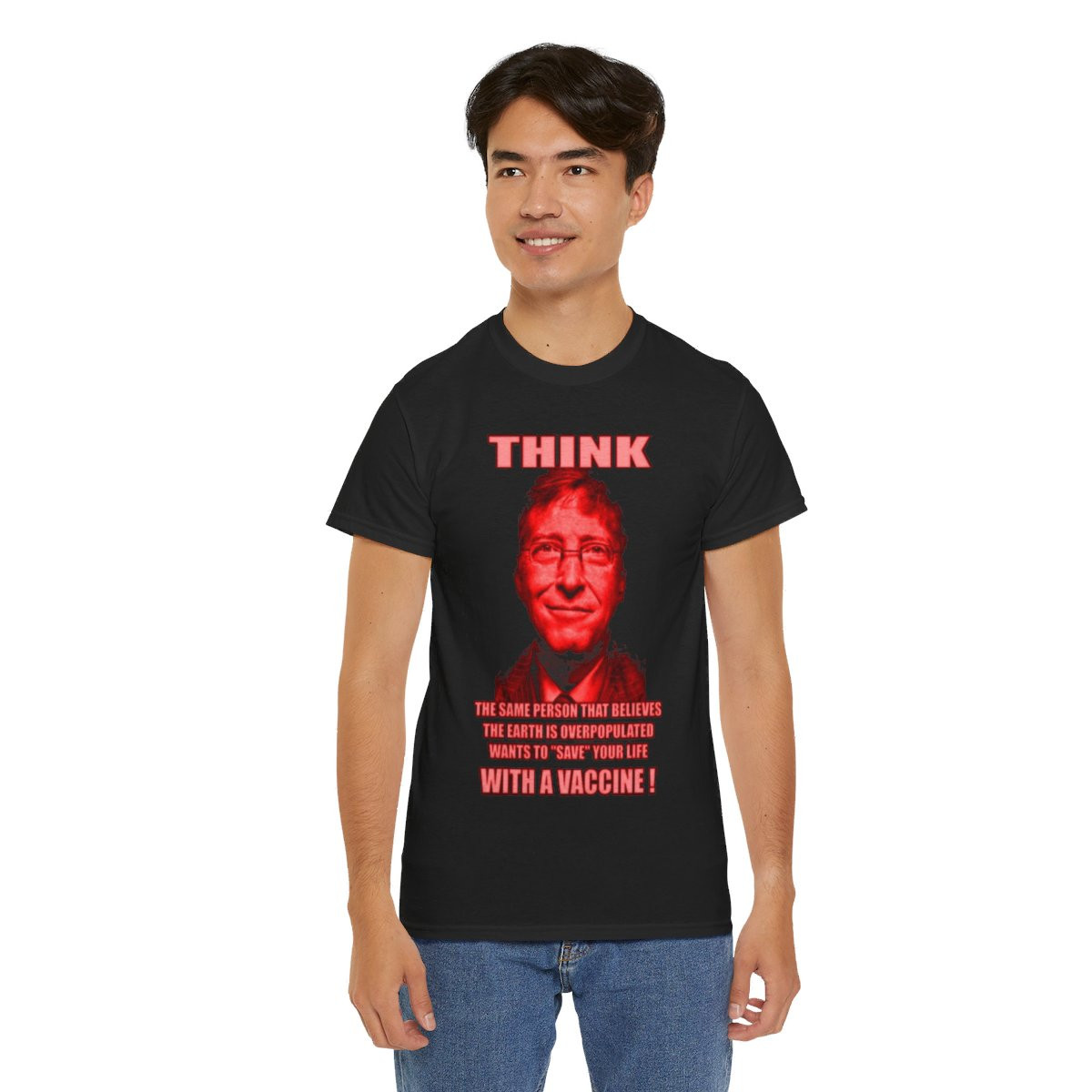 Bill Gates Think cure overpopulation with vaccines  Unisex Heavy Cotton Tee