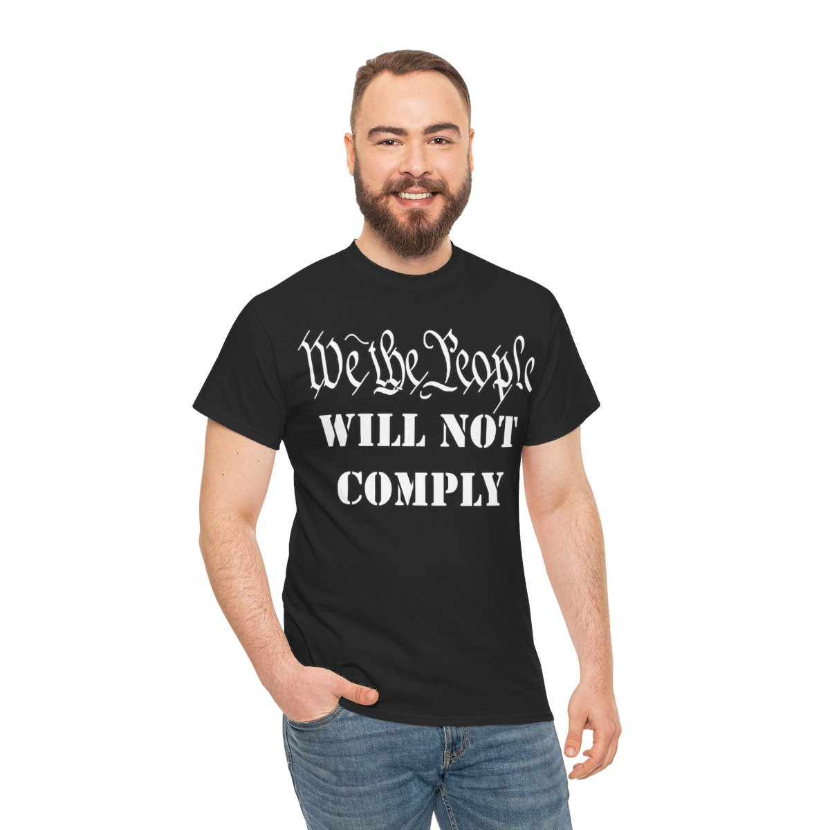 We The People Will Not Comply Unisex Heavy Cotton Tee