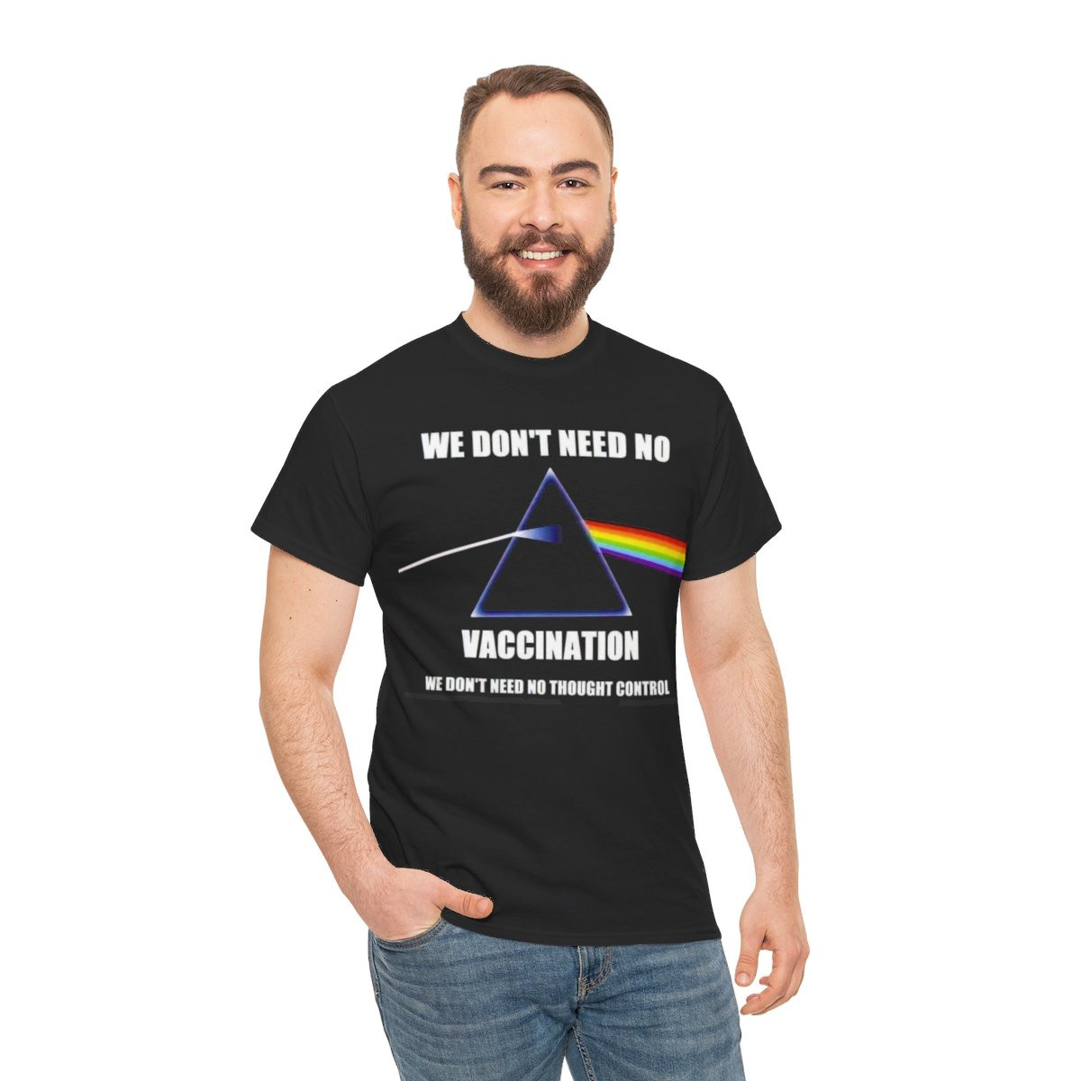 We don't need no vaccine no thought controlUnisex Heavy Cotton Tee