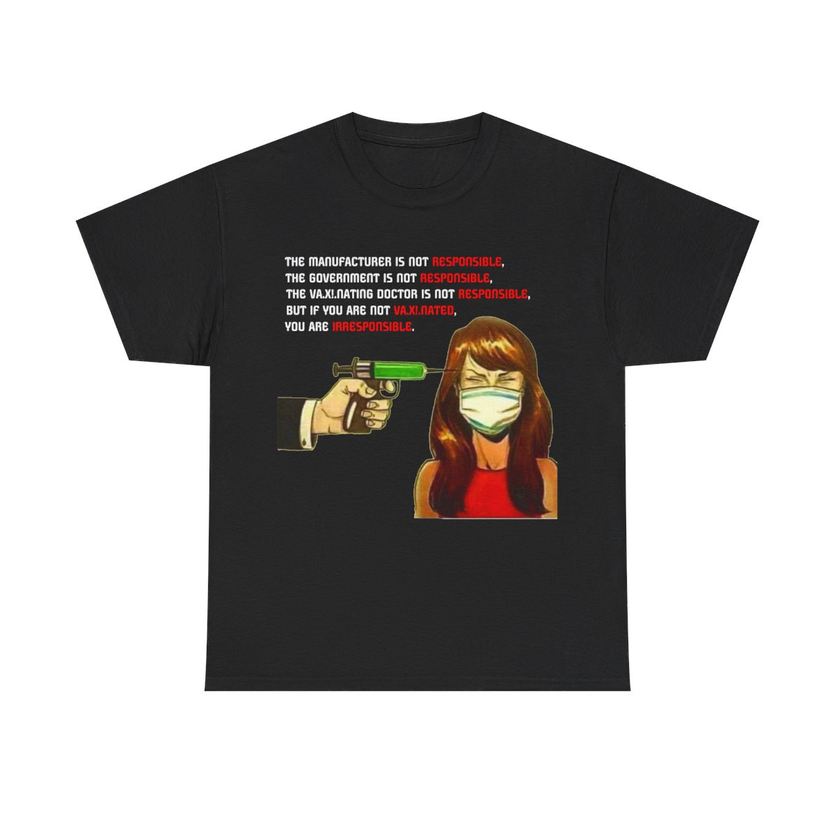 Not responsible for vaccine damage short Sleeve Tee