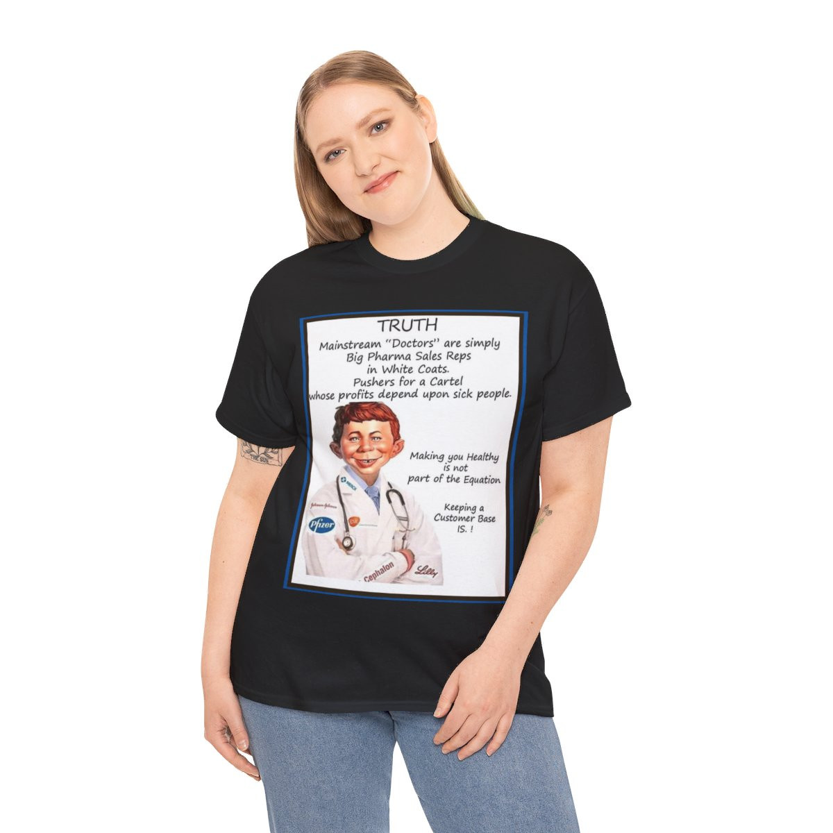 Doctors Make Customers Unisex Heavy Cotton Tee