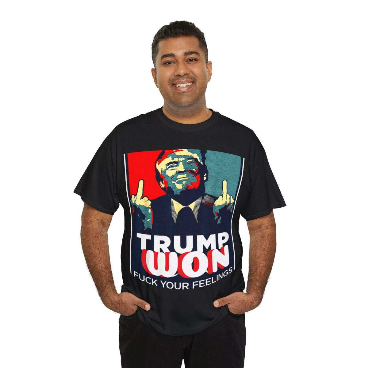 TRUMP WON 2020 F^*% Your Feelings  Short Sleeve Tee