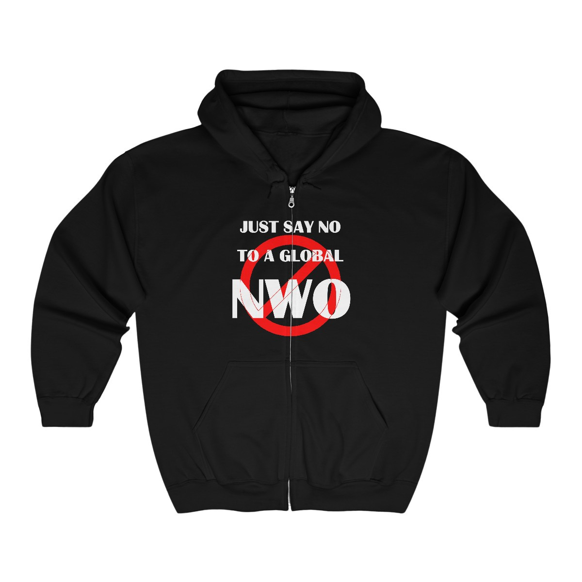 Just say No To A Global NWO  Unisex Heavy Blend™ Full Zip Hooded Sweatshirt